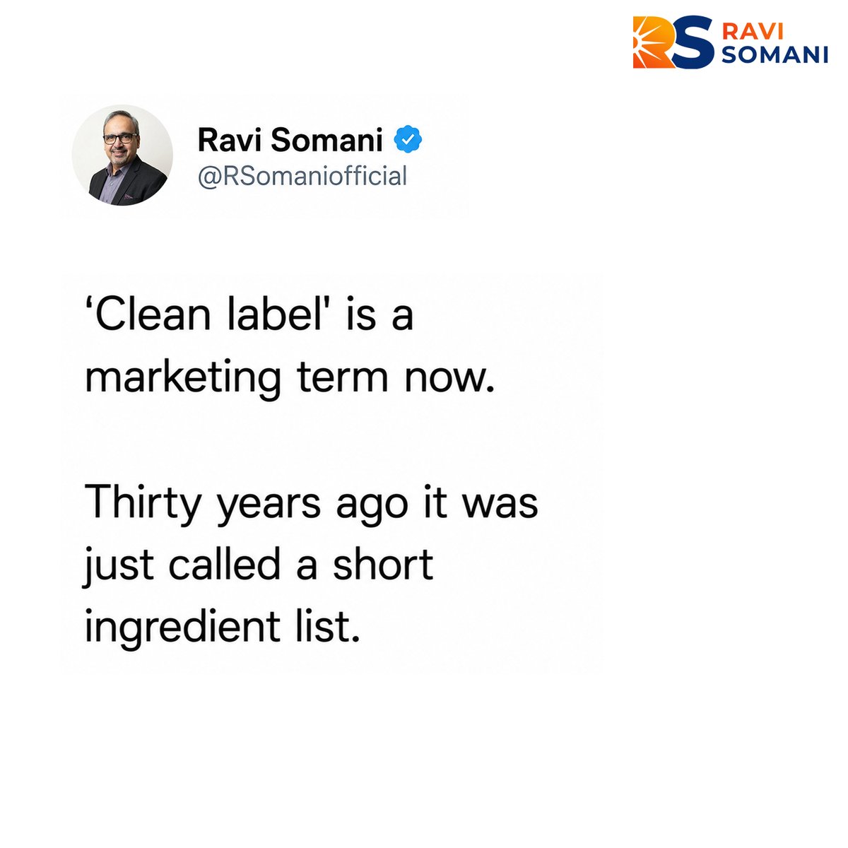RSomaniofficial's tweet photo. What “clean label” used to mean, before marketing got to it.

#FoodIndustry #CleanLabel #FMCG https://t.co/wNxACUQr4c