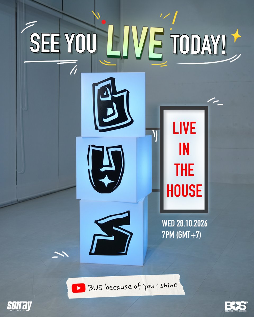 BUS_SONRAY's tweet photo. BUS LIVE IN THE HOUSE 📺

🚪 Knock knock! Who’s there? BUS!

วันนี้ 19:00 น. มีนัดกันนะครับ 🫵🏻👀 อย่าลืมมาเจอกันทาง YouTube: BUS because of you i shine นะค้าบ!

#BUSLIVE_INTHEHOUSE
#BUSbecauseofyouishine https://t.co/BLOP4Q5BQG