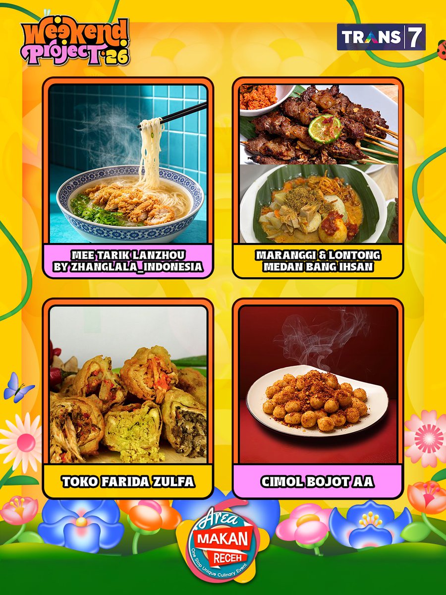 TRANS7's tweet photo. Ini dia nih yang paling ditunggu di #WeekendProject2026 π Apalagi kalau bukan Area Makan Receh siap manjain lidah dan perut kalian. Be prepare guys!!π₯ππ§π¦ https://t.co/SjbCRvfTEL