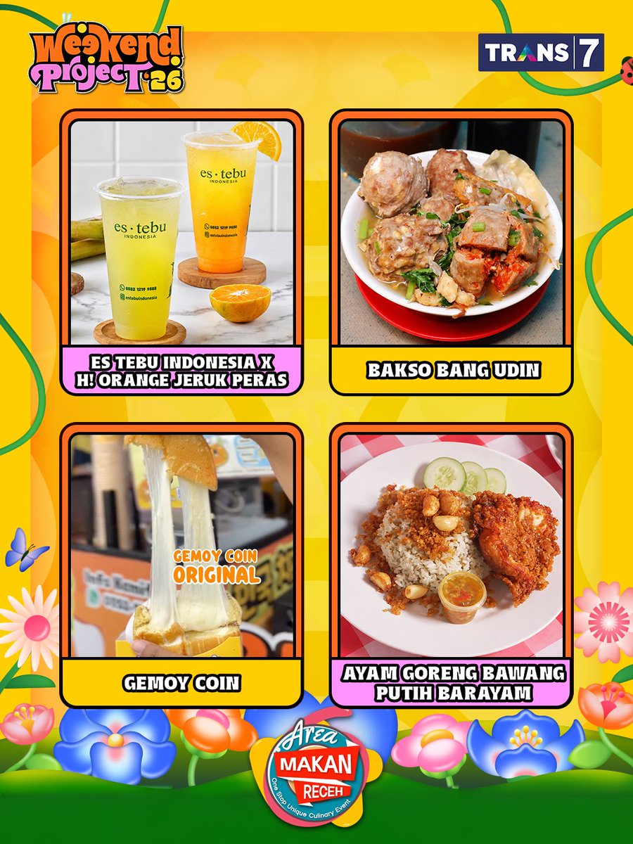 TRANS7's tweet photo. Banyak banget kan pilihan makanan & minumannya? Makin gak sabar dong buat dateng ke #WeekendProject2026? https://t.co/Hp2vvpbMXH