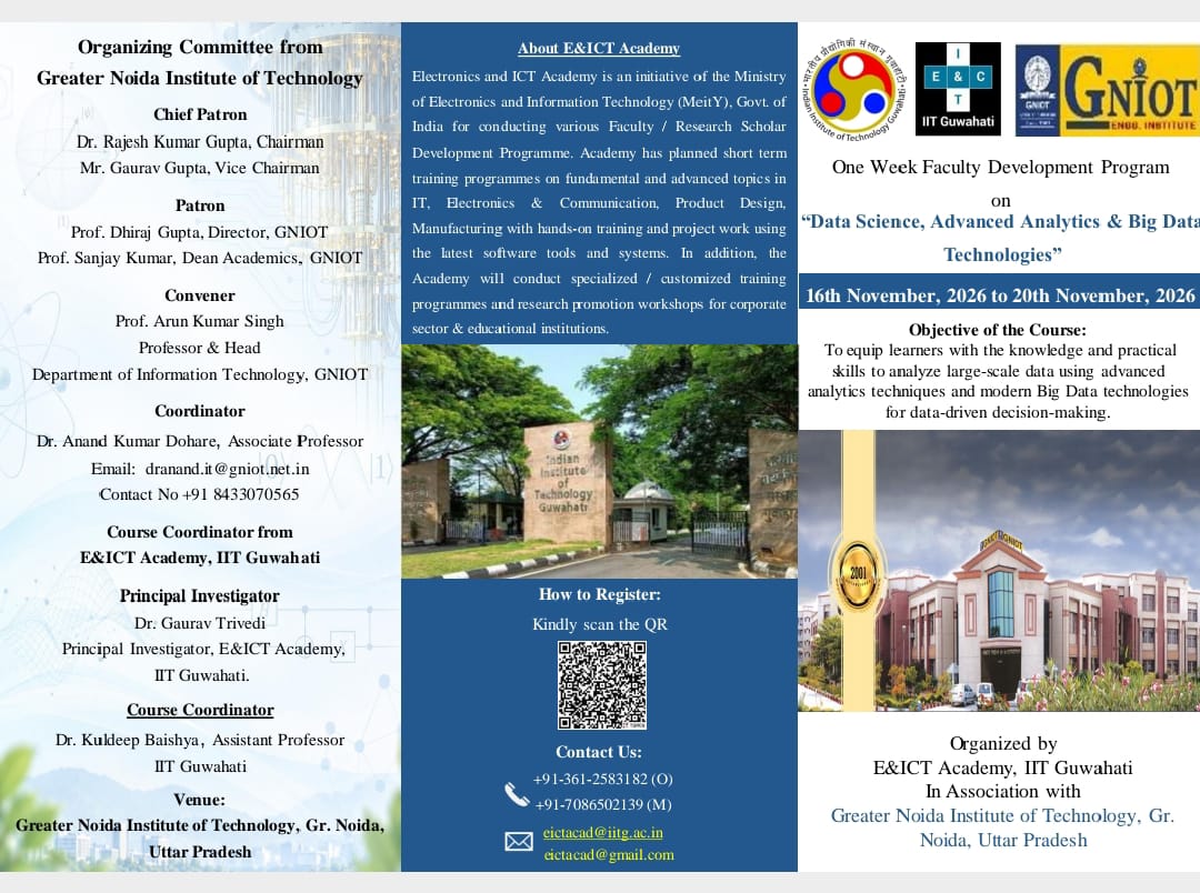GNIOTCollege's tweet photo. The Department of Information Technology, GNIOT, in association with E&ICT Academy, IIT Guwahati, is organising a one-week FDP from 16โ20 November 2026.
#GNIOT #FacultyDevelopment #DataScience https://t.co/ilYPR3XUKp