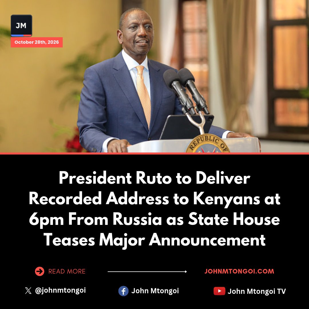 johnmtongoi's tweet photo. President William Ruto is set to make a major announcement to Kenyans at 6pm on Wednesday through a recorded address from Moscow, where he is attending the Third Russia-Africa Economic and Humanitarian Forum. 

State House Press Secretary Emmanuel Talam announced the broadcast without disclosing its subject, saying it would be streamed simultaneously on the President’s official YouTube, Facebook, X, Instagram and TikTok accounts.