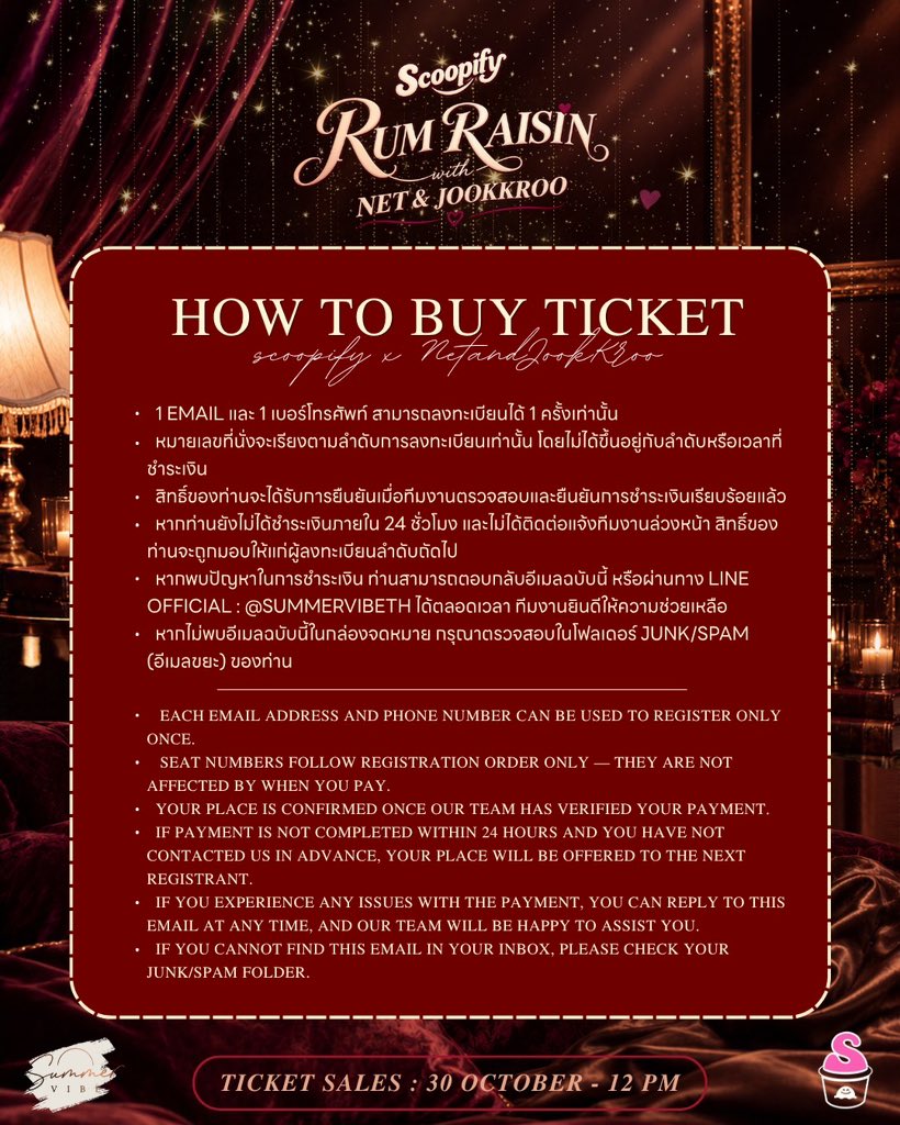 SummerVibeTH's tweet photo. HOW TO BUY TICKETS
“𝑆𝐶𝑂𝑂𝑃𝐼𝐹𝑌 𝑅𝑈𝑀 𝑅𝐴𝐼𝑆𝐼𝑁 𝑊𝐼𝑇𝐻 𝑁𝐸𝑇 & 𝐽𝑂𝑂𝐾𝐾𝑅𝑂𝑂🍇🍷”

🗓️ 𝐸𝑉𝐸𝑁𝑇 𝐷𝐴𝑇𝐸 : 28 NOVEMBER 2026

🎟️ TICKET SALES : 30 OCTOBER 2026
⏰ 12:00 PM (GMT+7)

- SET VIP : 30 PAX
- VDC : 10 PAX
💳 กดบัตรได้ที่ : https://t.co/cPBj9yCS9f

วอร์มมือรอพบกับความหวานที่มาพร้อมเสน่ห์ชวนใจสั่น โมเมนต์ชวนเขิน และความพิเศษที่ทำให้คุณอยากหยุดเวลาไว้ตรงนี้! ✨

📩 สอบถามเพิ่มเติม
Line Official : @summervibeth
Email : admin.summervibe@gmail.com

#ScoopifyWithNetandJookKroo
#SummerVibeTH #SCOOPIFY  
#netsiraphop #JookKroo