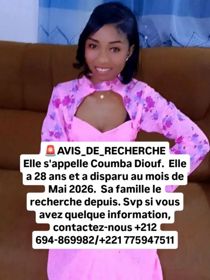 Avis_Senegal's tweet photo. 🚨AVIS_DE_RECHERCHE
Elle s'appelle Coumba Diouf.  Elle a 28 ans et a disparu au mois de Mai 2026.  Sa famille le recherche depuis. Svp si vous avez quelque information, contactez-nous +212 694-869982/+221 775947511 https://t.co/N4TVLz08vd