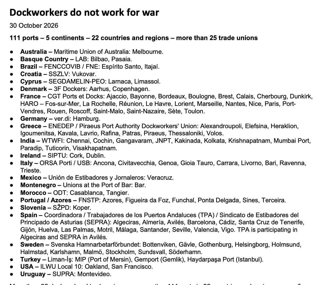 re_colston's tweet photo. NEW: On Friday, dockworkers at 111 ports in 22 countries and regions on five continents will stop work in a coordinated strike against war, according to the most recent information from the organizing unions. 

More than 25 dockworkers’ unions have now signed on, from Marseille to Mumbai, Hamburg to Montevideo, Melbourne to Oakland. Days ago the count stood at about 100 ports in 17 countries, and that figure doesn’t include the dozens of unions in other sectors that have pledged support. Their demand is simple: no weapons and no military cargo through their ports. Nearly everything the world ships passes through the docks, and without the workers who load and unload it, nothing moves.

In France, the main dockers’ union says the country’s ports will be 95% shut. Italy, India, Greece and Turkey face 24-hour strikes, and Morocco and Cyprus will see stoppages of up to two hours, with rallies planned in port cities around the world. In Greece, metalworkers, ship-repair workers and young people are joining the dockers, and in the US, ILWU Local 10 is striking in Oakland and San Francisco. The unions are working from the Istanbul Declaration, signed in May, with each one deciding for itself how to take part. They are also fighting for their own jobs, against cuts from automation and for contracts, raises, shorter hours and safety.

The unions point to escalating wars in Ukraine and the Middle East and the danger of a generalized war. They condemn Israel’s new crimes in Hebron, carried out with the backing of the US, NATO and the EU. Israel’s lockdown of the city is now in its sixth day, with more than 3,000 Palestinians displaced, according to the UN. Palestinian unions have endorsed Friday’s action.

In Italy, the fight has spilled beyond the docks. The union USB has called for a nationwide general strike. Last night, the Italian government ordered transport workers back on the job last night. USB said it would defy the order and accept the steep penalties.

The unions are calling on workers and young people everywhere to stand with the dockworkers, saying “Ports for peace and the peoples, not launching pads for war.”

I’m reporting from Calabria, Italy, and I will be in Genoa tomorrow ahead of the strike to report on the ground during the mobilzation.