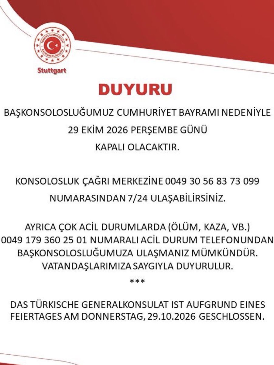 HaberReport's tweet photo. Almanya'daki Stuttgart Başkonsolosluğunun 29 Ekim'de kapalı olacağını duyururken yalnızca "resmi tatil" ifadesini kullanması tepki çekti.

Başkonsolosluk, ardından duyurusunu "Cumhuriyet Bayramı nedeniyle" ifadesiyle yeniden paylaştı. https://t.co/lMurAGeHrT