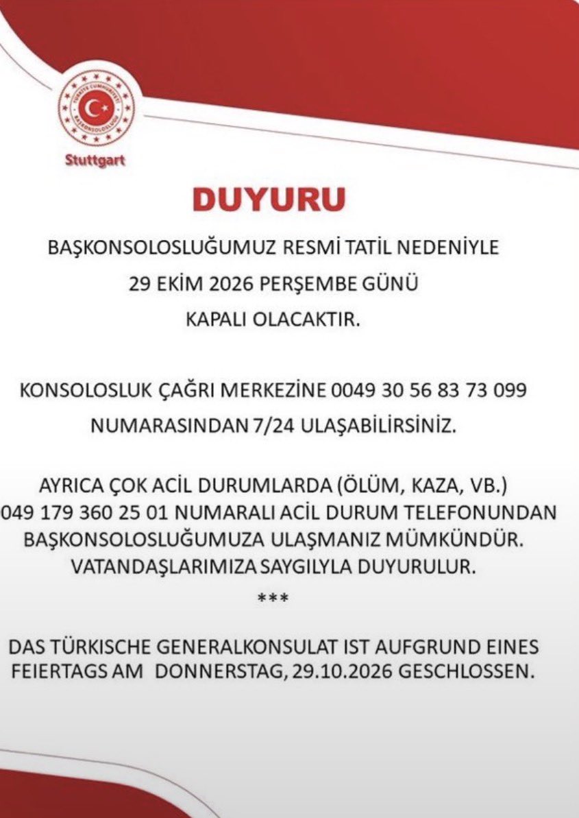 HaberReport's tweet photo. Almanya'daki Stuttgart Başkonsolosluğunun 29 Ekim'de kapalı olacağını duyururken yalnızca "resmi tatil" ifadesini kullanması tepki çekti.

Başkonsolosluk, ardından duyurusunu "Cumhuriyet Bayramı nedeniyle" ifadesiyle yeniden paylaştı. https://t.co/lMurAGeHrT