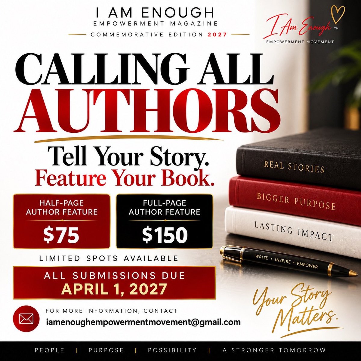 ShariseJMoore's tweet photo. ๐ AUTHORS, YOUR STORY DESERVES TO BE SEEN! โจ Become a Founding Featured Author in the I Am Enough Empowerment Magazine, Volume 1 (2027)!
๐ Full page: $150 | Half page: $75
โฐ Deadline: April 1, 2027
๐ฉ iamenoughempowermentmovement@gmail.com
Your story matters! ๐ #IAmEnough https://t.co/QF9qW1FH38