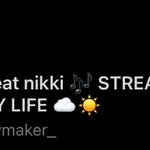 Photo by heartbeat nikki 🎶 STREAM LIVE MY LIFE ☁️☀️ (@W_Haymaker_)