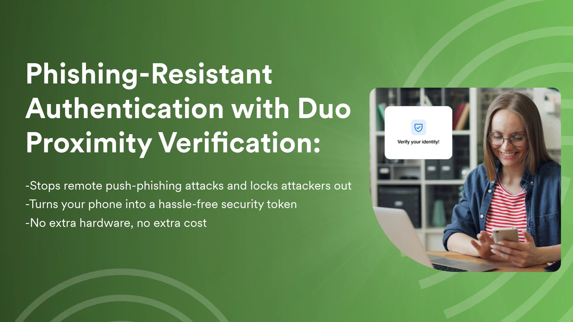 Phishing Resistant Authentication with Duo: Proximity Verification