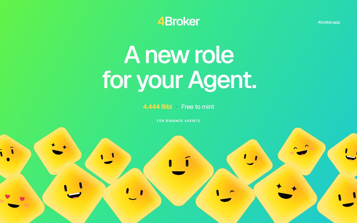 4AgentBroker's tweet photo. Meet 4Broker.

Use your Binance Agent Wallet. 
Build your Broker.

Start with mint a free Bibi.
Add Tickers. Become a Broker. Claim bStocks.

4,444 Bibi. One free mint per eligible Agent Wallet.

https://t.co/F63Zivgeed https://t.co/F2LK2FtSpb