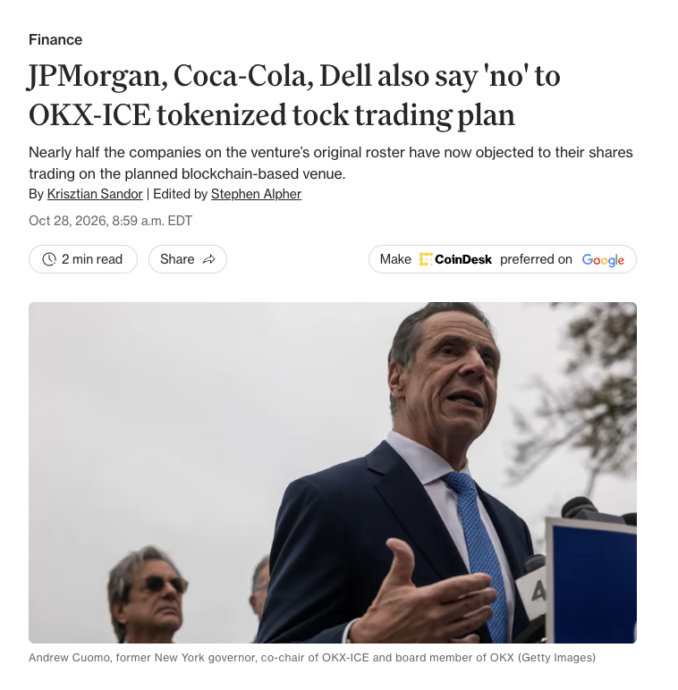 CoinDesk's tweet photo. LATEST: JPMorgan Chase, Coca-Cola, Dell Technologies and four other companies have objected to inclusion on OKXICE’s tokenized stock trading platform, raising disclosed objections to 33. https://t.co/QEs7TE3jcy