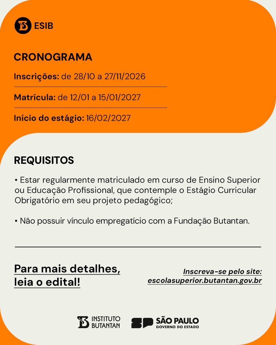 ESIBButantan's tweet photo. Estágio Curricular Obrigatório no Instituto Butantan! 🐍🧪

Estão abertas as inscrições para o Programa de Estágio Curricular Obrigatório do 1º Semestre de 2027!

🔗 O edital está disponível em: https://t.co/hkzaCtH8Yo https://t.co/us29T07bVq