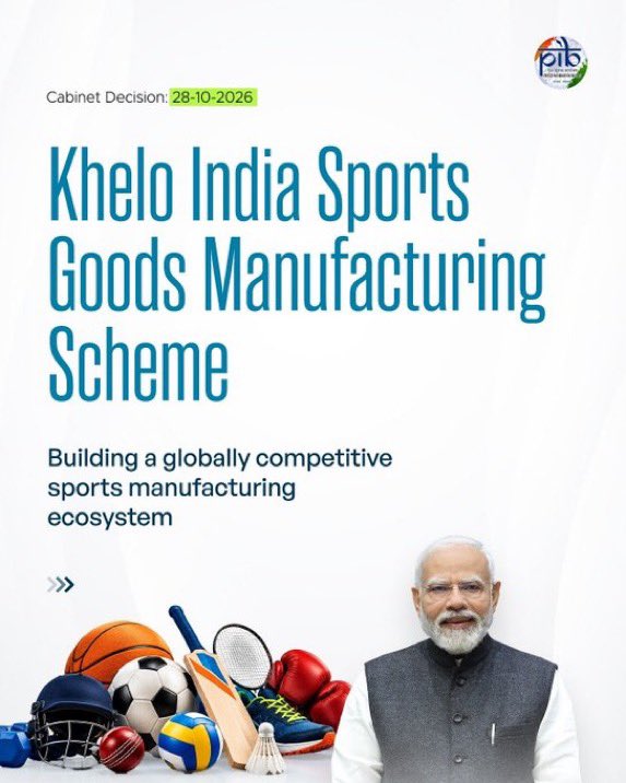 ashishsood_bjp's tweet photo. Under the leadership of Hon’ble Prime Minister Shri @narendramodi ji, the Union Cabinet has approved the Khelo India Sports Goods Manufacturing Scheme with an outlay of ₹1,856.67 crore for 2026 to 2033-34.

The scheme aims to strengthen domestic sports goods manufacturing, promote innovation and build a globally competitive sports manufacturing ecosystem.

#KheloIndia

@NitinNabin 
@blsanthosh