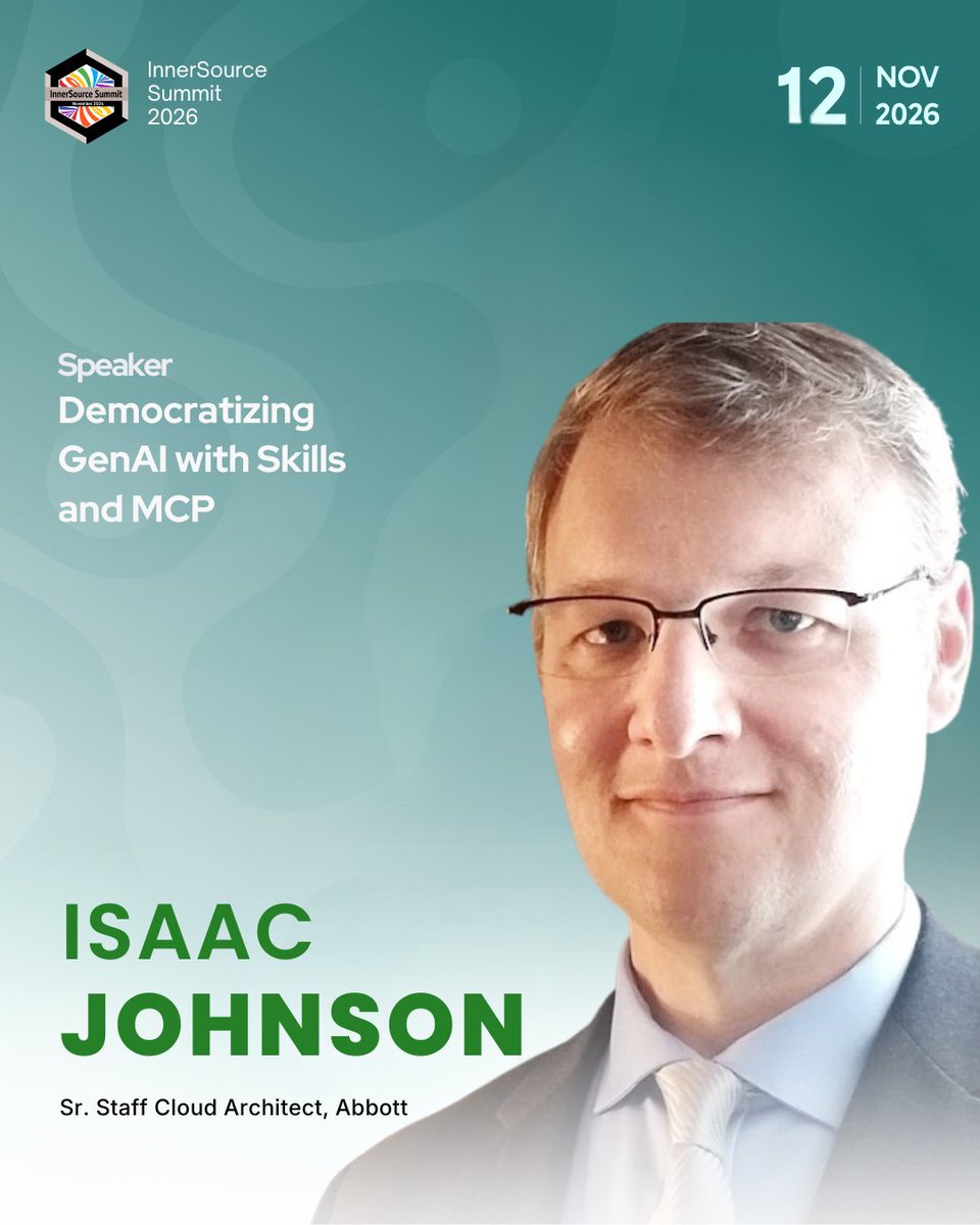 InnerSourceOrg's tweet photo. Isaac Johnson is joining #InnerSourceSummit26 to talk about GenAI, Skills, and MCP.

He’ll speak on “Democratizing GenAI with Skills and MCP.”

Get your ticket: https://t.co/e7jkS3oVz6 https://t.co/v8tbnEVbpq