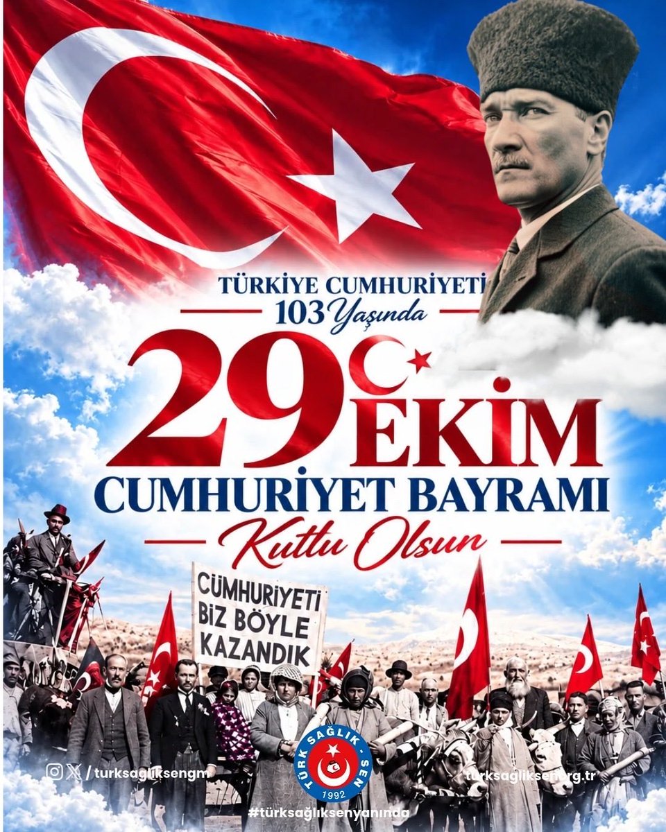 turksagliksengm's tweet photo. Cumhuriyetimizin ilanının 103. yıl dönümünü büyük bir gurur ve coşkuyla kutluyoruz. 

Cumhuriyet; Türk milletinin bağımsızlık aşkının, hür yaşama iradesinin ve millî egemenliğinin en büyük eseridir. 

Gazi Mustafa Kemal Atatürk’ün bizlere emaneti olan Cumhuriyetimizi sonsuza dek yaşatmak ve gelecek nesillere daha güçlü bir Türkiye bırakmak hepimizin tarihî sorumluluğudur.

Türkiye Kamu-Sen olarak, Cumhuriyetimizin temel değerlerinden aldığımız güçle Türk ve Türkiye Yüzyılı hedefleri doğrultusunda milletimiz ve ülkemiz için kararlılıkla çalışmaya devam edeceğiz.

Bu vesileyle, başta Cumhuriyetimizin banisi Gazi Mustafa Kemal Atatürk ve silah arkadaşları olmak üzere, aziz şehitlerimizi rahmet, minnet ve şükranla anıyoruz.

29 Ekim Cumhuriyet Bayramımız kutlu olsun!

Ne mutlu Türk’üm diyene! 🇹🇷