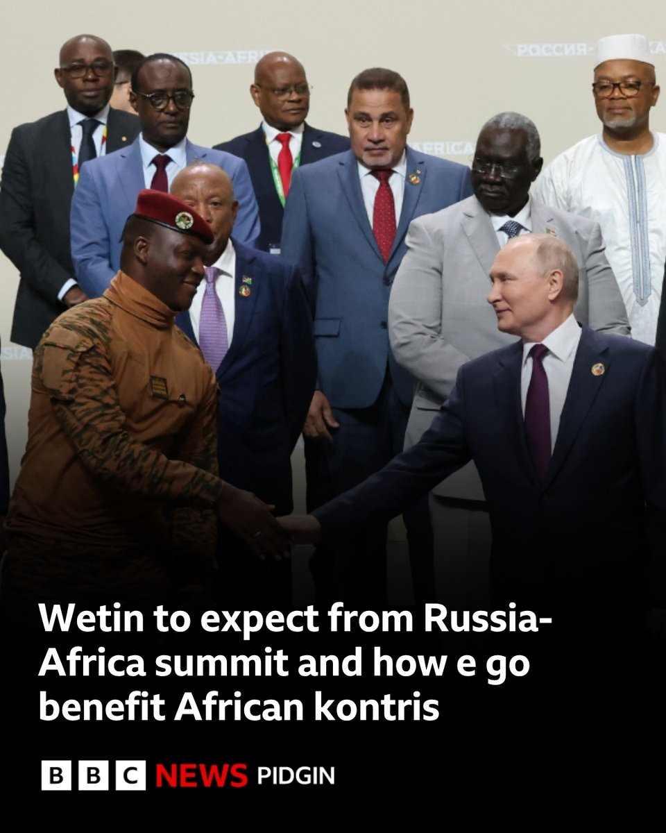 bbcnewspidgin's tweet photo. Di 2026 Russia-Africa summit bin dey gada delegations from about 48 kontris, including 22 heads of state.

E dey happun three years afta di last summit wey happun for St Petersburg for 2023.

Full tori: https://t.co/XkaGrEIouT https://t.co/RQhIWsHHTI