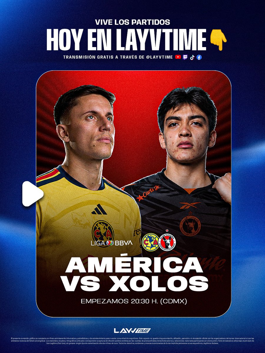 layvtime's tweet photo. ¡AMÉRICA VS XOLOS, HOY POR LAYVTIME! 🔥⚽

Esta noche se juega el pendiente de la Jornada 7. América puede llegar a 30 puntos y despegarse de sus perseguidores.

Hoy | 20:30 h. (CDMX). En vivo y gratis por todas las redes sociales de Layvtime. https://t.co/rNXbQgLSMC