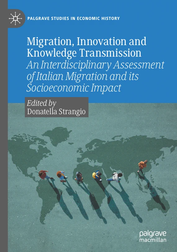 Book cover for \"Migration, Innovation and Knowledge Transmission: An Interdisciplinary Assessment of Italian Migration and its Socioeconomic Impact,\" edited by Donatella Strangio.