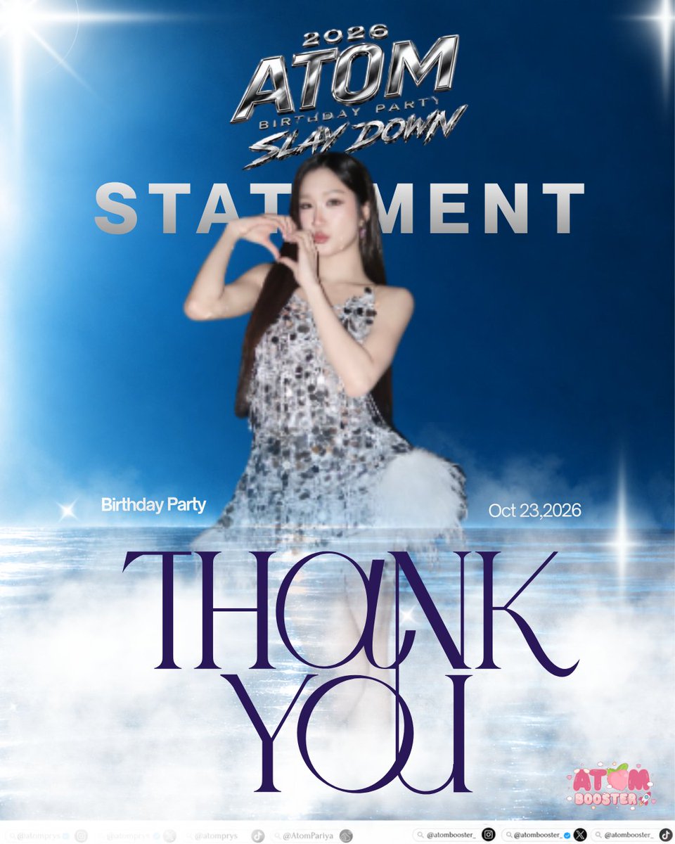 atombooster_'s tweet photo. ATOM PARIYA BIRTHDAY PARTY 2026 “SLAY DOWN”

🏦สรุปรายละเอียดรายรับ-รายจ่าย
- รายรับรวม: 7,381.26 บาท
- รายจ่ายรวม: 10,304.59 บาท
- ยอดขาดดุล: -2,923.33 บาท
ยอดขาดดุลจำนวน 2,923.33 บาท ทีมงานจะเป็นผู้รับผิดชอบส่วนต่างนี้ เพื่อให้โปรเจกต์สามารถดำเนินการได้ครบถ้วนตามที่ตั้งใจไว้

🖇️https://t.co/fiuSGJmKpF

💗ขอบคุณจากใจสำหรับทุกการสนับสนุน💗

AESTINY ATOM BOOSTER ขอขอบคุณผู้ร่วมโดเนททุกท่าน ที่ร่วมเป็นส่วนหนึ่งในการสร้างความทรงจำดีๆ ให้กับ Pop-Up Booth เล็กๆ ของเรานะคะ 

ขอขอบคุณเป็นพิเศษสำหรับสปอนเซอร์ใจดีจากแฟนคลับ #FayeAtom ที่สนับสนุน BE@RBRICK Set และ Jigsaw Special Edition สำหรับทั้ง 2 งาน ทั้งงานของน้องอะตอมและพี่ฝ้าย ความเอื้อเฟื้อและน้ำใจของทุกคนช่วยเติมเต็มให้ทั้งสองโปรเจกต์นี้พิเศษและน่าประทับใจยิ่งขึ้นค่ะ 

ขอบคุณที่ช่วยกันสร้างช่วงเวลาที่สวยงาม และร่วมส่งต่อความรักผ่านโปรเจกต์เล็กๆ ของพวกเรานะคะ หวังว่าทุกคนจะได้รับความสุขและรอยยิ้มกลับไปอย่างเต็มหัวใจ เช่นเดียวกับความสุขที่ทุกคนมอบให้พวกเราค่ะ 

ATOM SLAY DOWN BD PARTY 2026
#AtomBirthdaySlayDown
#AtomPariya #อะตอมปริยะ #AESTINY
#SLAYDOWN #AtomBirthdayParty2026