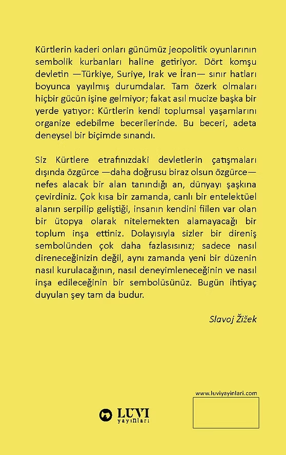 sinjar__'s tweet photo. Filozof Slavoj #Žižek'in "İmkansız Özne: Kürtler, Rojava ve Günümüz Komünizmi" isimli kitabı yayımlandı. https://t.co/ZrPiP47o8T