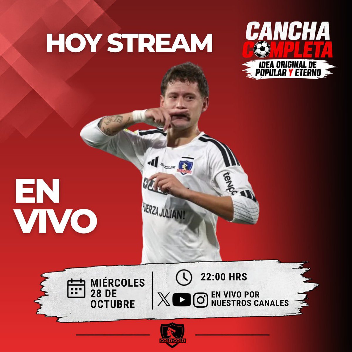 PopularyEterno's tweet photo. 📺🔥 CANCHA COMPLETA 🎙️⚽  

Analizamos el presente de #ColoColo, la previa ante #UDeConcepción, fútbol chileno e internacional.  

⏰ Horario: 22:00 hrs.

📺 Transmisión: En vivo por nuestro canal YouTube, Instagram y por el X de @BielsistaAlboTV. https://t.co/9Dt57Foreb