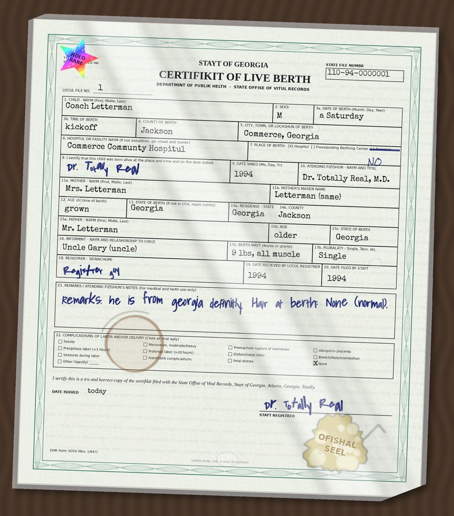 BurtMaclin_FBI's tweet photo. BREAKING 🚨: After a 6-month investigation, I can confirm @3YearLetterman, self-proclaimed "Die-hard Georgia Fan," was NOT born in Georgia.

I have irrefutable proof that Letterman was born in none other than...ALABAMA.

Exhibit A is Letterman's real birth certificate from Dothan, Alabama, with personal details redacted. Exhibit B is the forgery that has covered it up for thirty years.

Eyewitnesses, confessions, and a lawyer's statement to follow. 🧵