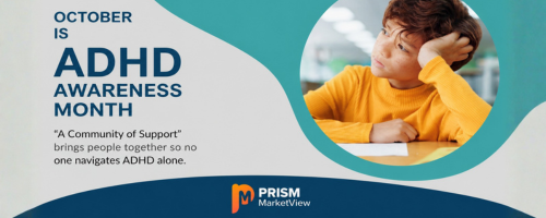 ADHD Awareness Month Highlights Community Support and Gaps in Care