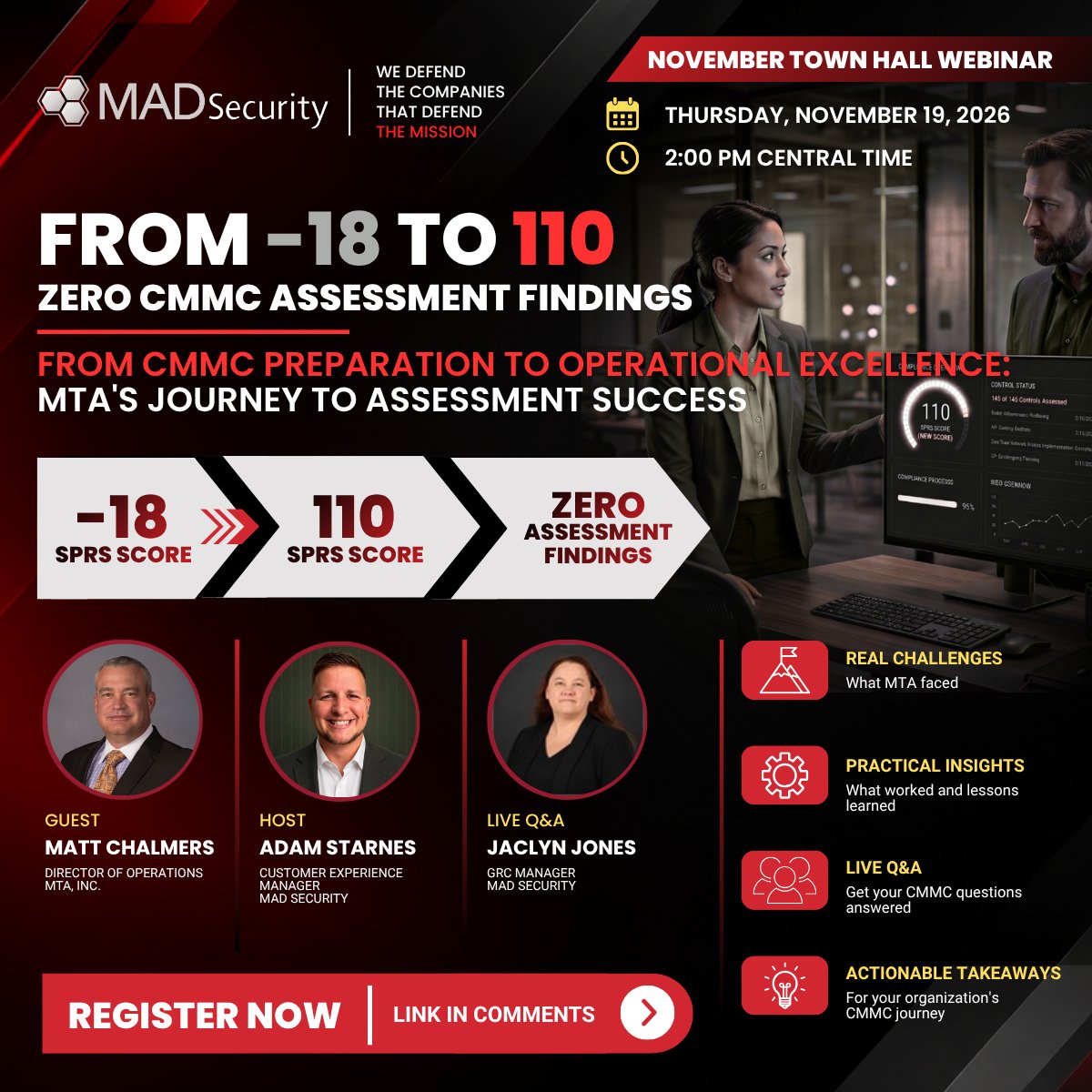 MADSecurityLLC's tweet photo. Join us on November 19, 2026, at 2:00 PM (CT) for MAD Security's November CMMC Town Hall.

Ready to learn from MTA's journey? REGISTER NOW using the link in the comments!

#MADSecurity #CMMCCompliance #Cybersecurity #SPRSScore #TownHallWebinar https://t.co/FNNRoqXvPi