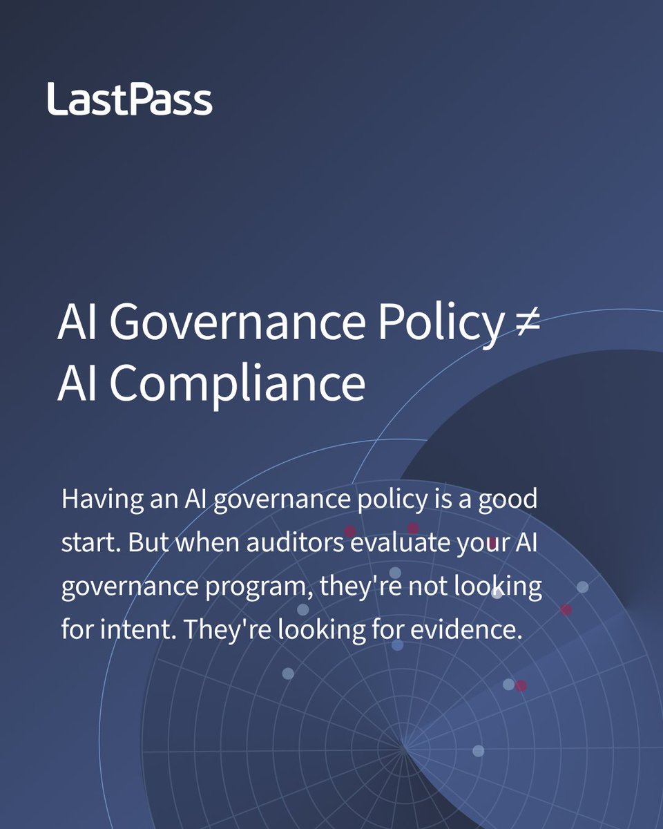 LastPass's tweet photo. What do AI governance audits actually check? 🤔

Having an AI governance policy is a good start.

We break down the controls, common gaps, and governance signals auditors look for, plus how orgs can turn policy into measurable compliance: https://t.co/0jsxmI50zx https://t.co/BR16FFVl9y