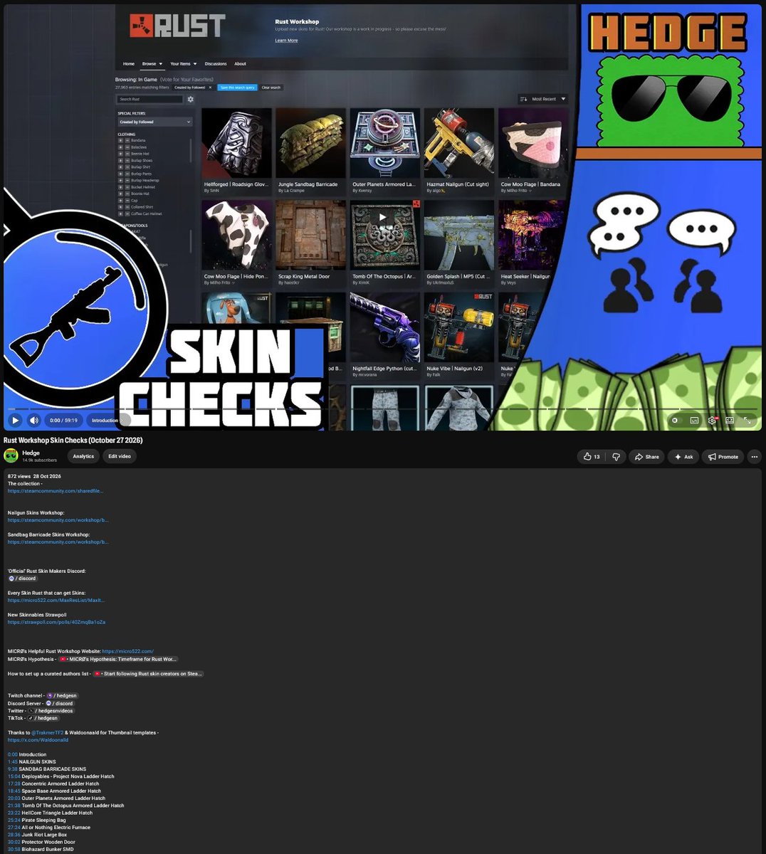 HedgesnVideos's tweet photo. Take a look with me as we identify continuations of collections (and see whats new!)
Let's talk strategy with an eye on profits from this week.
#Rust #Playrust #Rustskins
Collection Link:
https://t.co/7AJQ98wOgr
Check the description for chapters!
Video - https://t.co/o2MKvvkKop https://t.co/xPkJm7MUN5