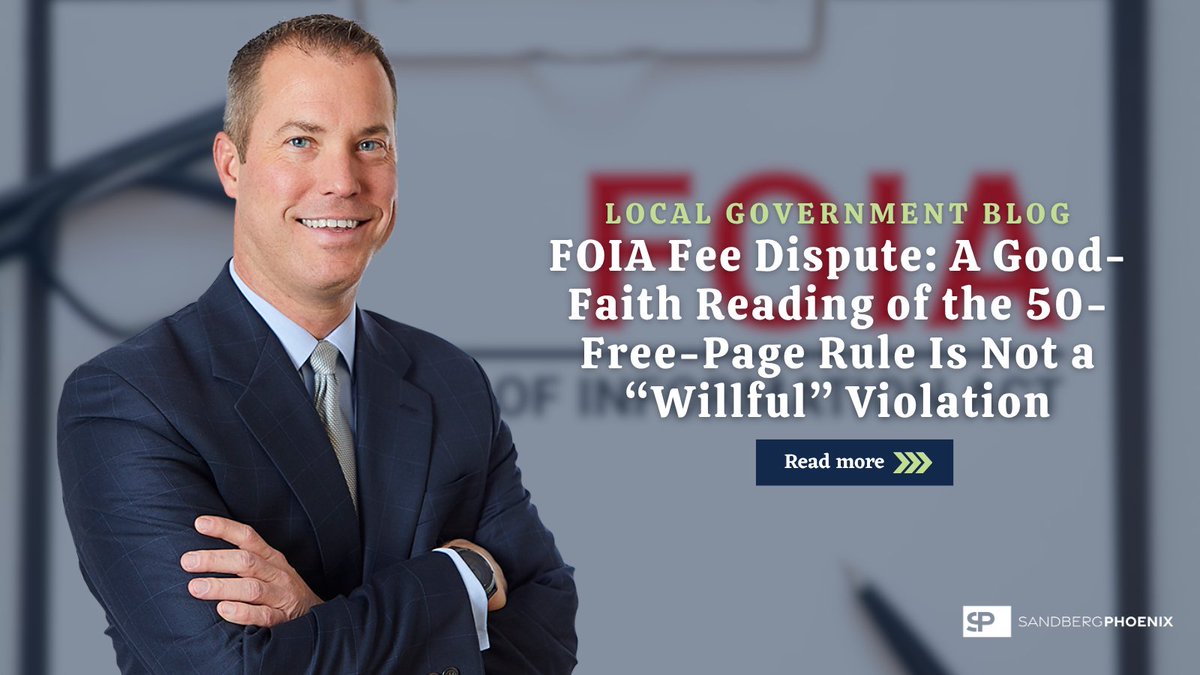 SandbergPhoenix's tweet photo. Can a public body face civil penalties for its interpretation of FOIA’s 50-free-page copying allowance? Philip Lading examines a recent Illinois appellate decision and key takeaways for public bodies handling FOIA requests, copying fees and compliance: https://t.co/zTwRc02wOt https://t.co/zNHIGvjE2M