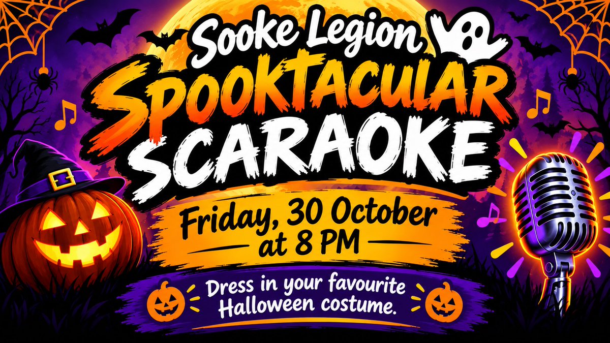 SookeLegion's tweet photo. 👻🎤 Got plans for All Hallows’ Eve Eve? 🎃
We’ve amped up our regular Friday night karaoke and turned it into something spooktacular… introducing SPOOKTAKULAR SCARAOKE! 🧛♂️🧟♀️
🎤 Scaraoke starts at 8 pm at the Sooke Legion!
#sookelegion #scaraoke #sooke #halloween https://t.co/B6YLo3v8Ak