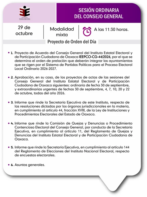 Imagen vertical con los detalles de la Sesión Ordinaria del Consejo General del Instituto Estatal Electoral y de Participación Ciudadana de Oaxaca (IEEPCO) programada para el 29 de octubre a las 11:30 horas en modalidad mixta. Incluye el orden del día con seis puntos principales que abarcan proyectos de acuerdo sobre ayuntamientos, aprobación de actas anteriores, e informes de la Secretaría Ejecutiva y de la Comisión de Quejas y Denuncias.