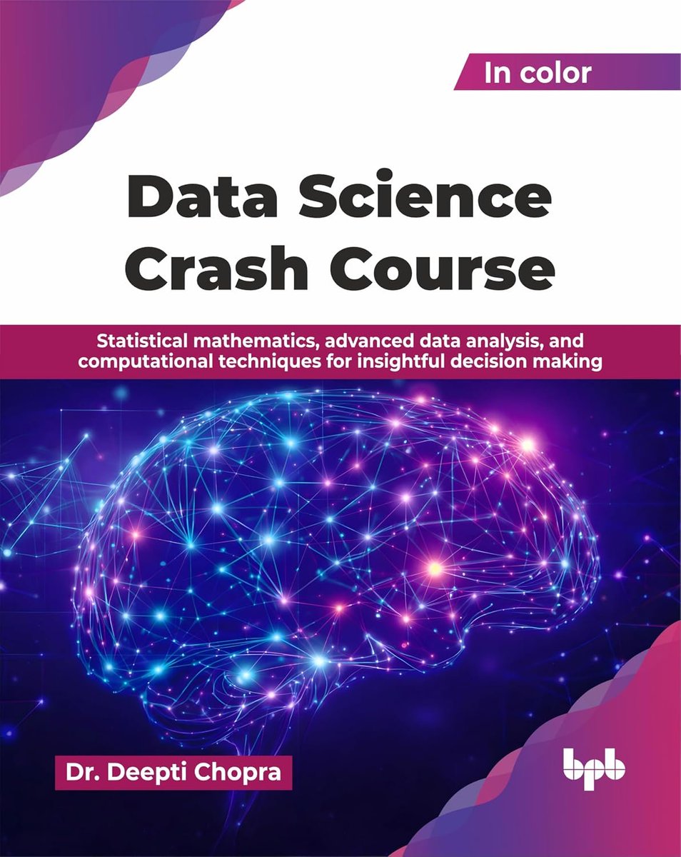 ebokify's tweet photo. Data Science Crash Course: Statistical mathematics, advanced data analysis, and computational techniques for insightful decision making
π Get Now: https://t.co/F7eTxN92z4
#DataScience https://t.co/8m8XQEpkcK