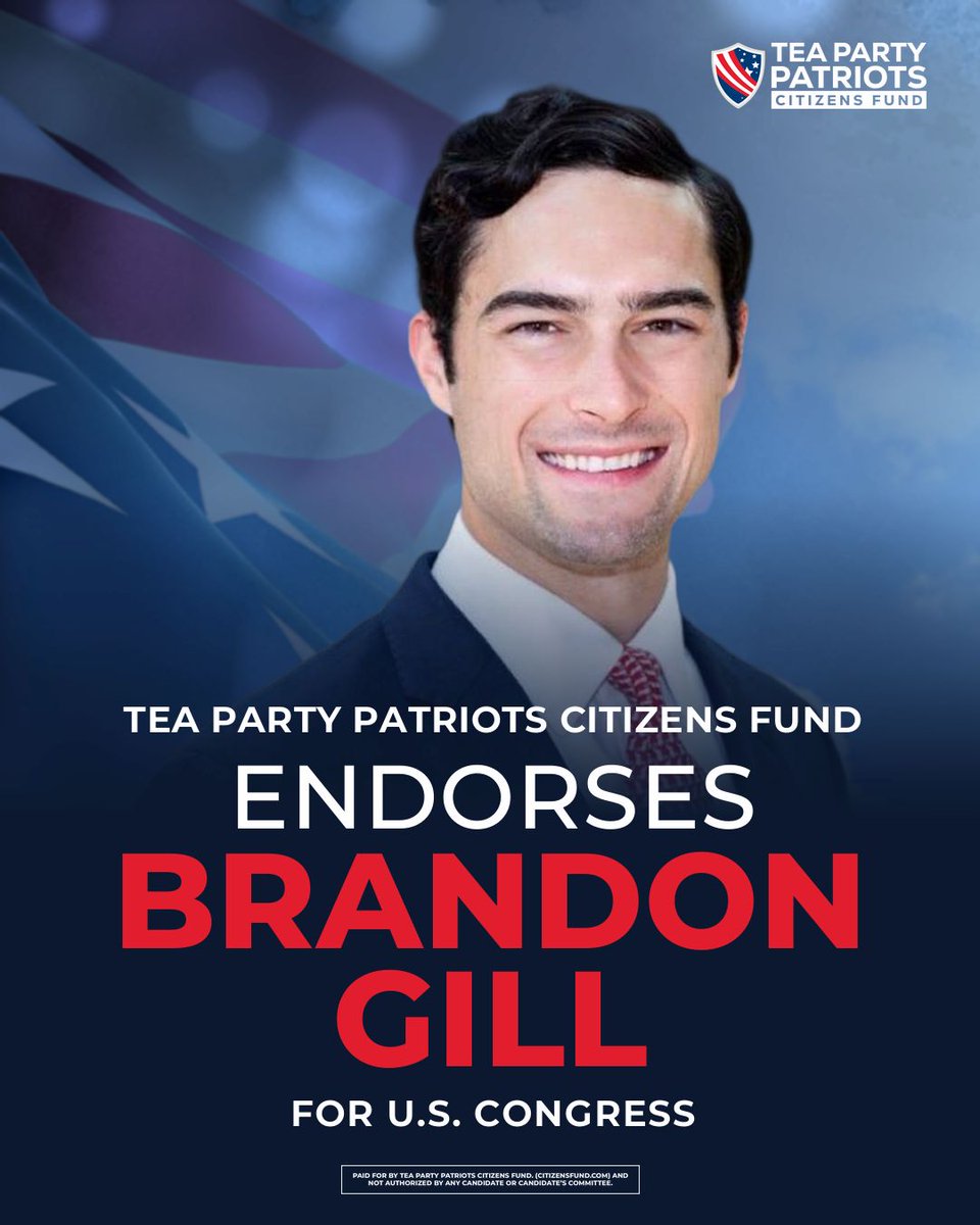 TPPatriots's tweet photo. "Brandon Gill is an America First patriot determined to secure our southern border…" — @JennyBethM

Tea Party Patriots Citizens Fund proudly endorses @realBrandonGill for Congress in Texas' 26th District.

Vote November 3. https://t.co/IPa3ZyZe5y