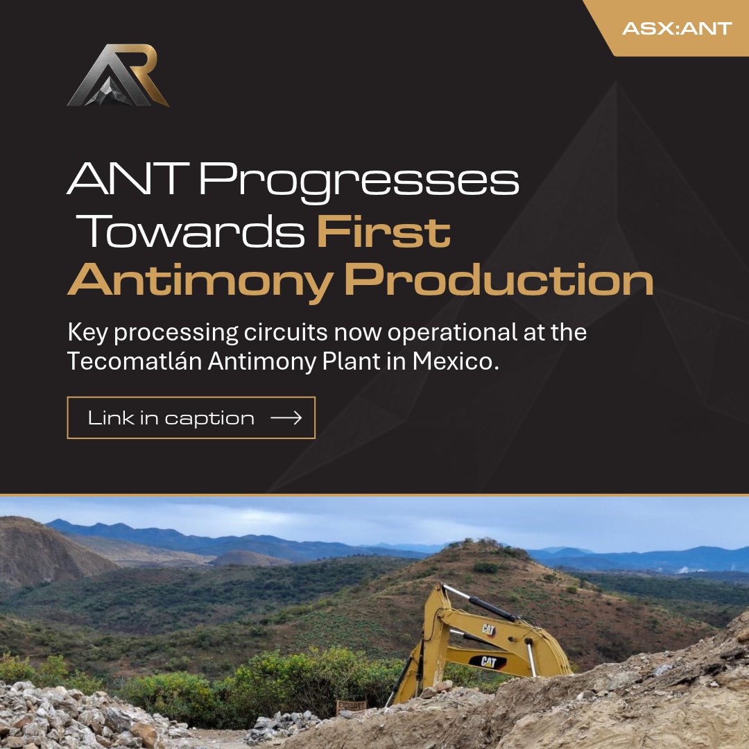 AntimonyRes's tweet photo. Antimony Resources has key processing circuits now functioning at Tecomatlán, with first bulk antimony concentrate approaching.
Read the full announcement: https://t.co/SsEZb8naMJ
$ANT #ASX #Antimony https://t.co/RKqDTCAzRP