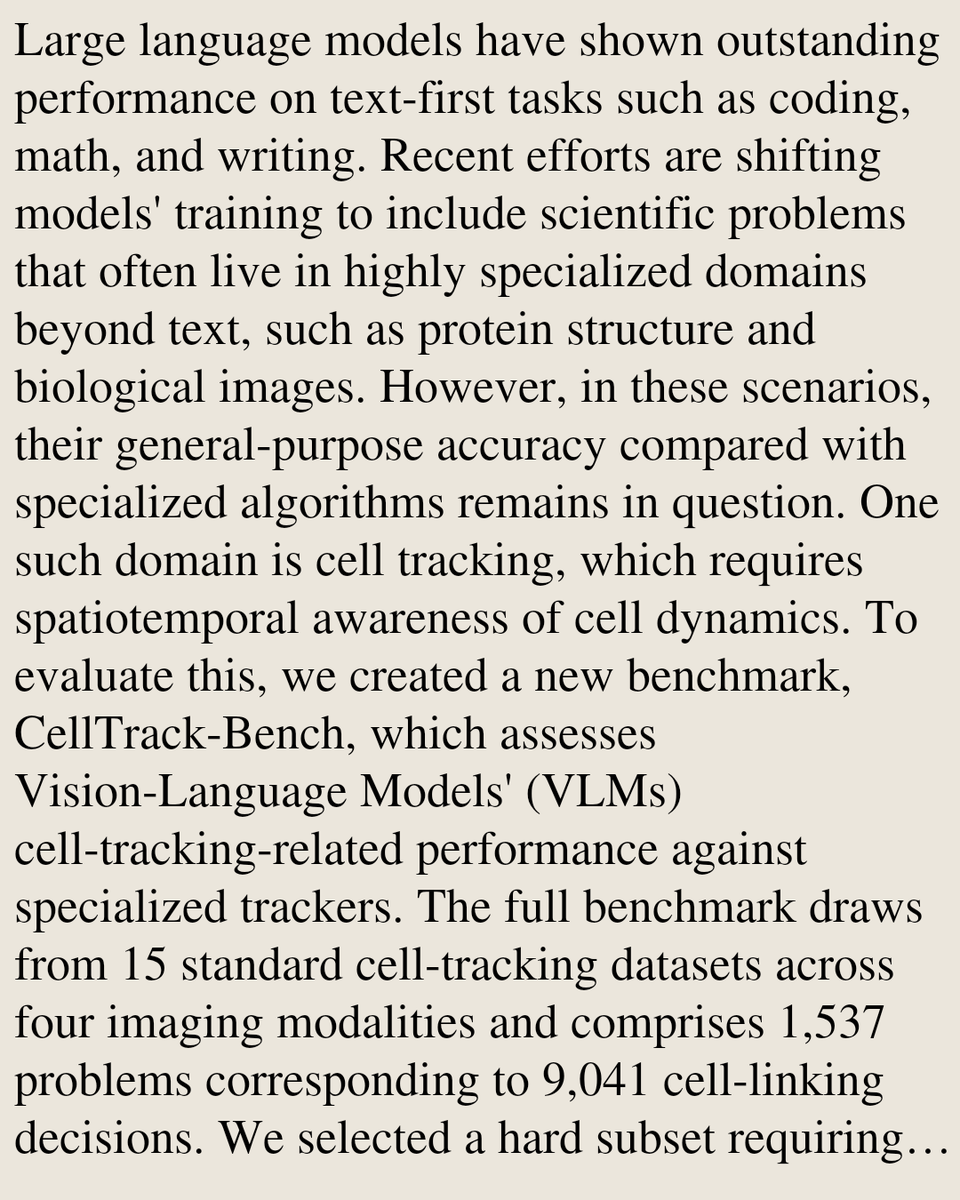 CSVisionPapers's tweet photo. CellTrack-Bench: Microscopic Cell Tracking Benchmark for Vision-Language Models

Ilan Theodoro, Jordão Bragantini, Loïc A. Royer
https://t.co/4EtlRpD6Ny [𝚌𝚜.𝙲𝚅] https://t.co/6Pxta9bXNT