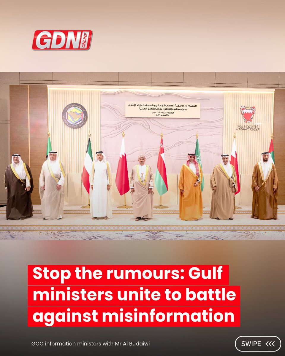 GDNonline's tweet photo. GCC information ministers have pledged to confront any attempts to undermine Gulf unity, calling for stricter monitoring of media and digital platforms and legal action against violators.

Swipe to read more ➡️

Read the full report on https://t.co/HSoaz6QSll 🌐🤳

#gdnonline #bahrain #gcc