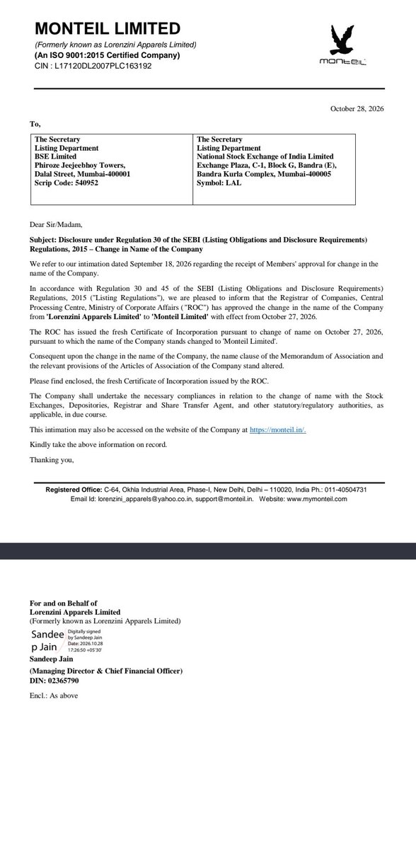 BigInvestorLens's tweet photo. #LAL

The Registrar of Companies, Central Processing Centre, Ministry of Corporate Affairs ( "ROC") has approved the change in the name of the Company from 'Lorenzini Apparels Limited' to 'Monteil Limited' with effect from October 27, 2026.

#Nifty #Bse https://t.co/EctKJzQuN9