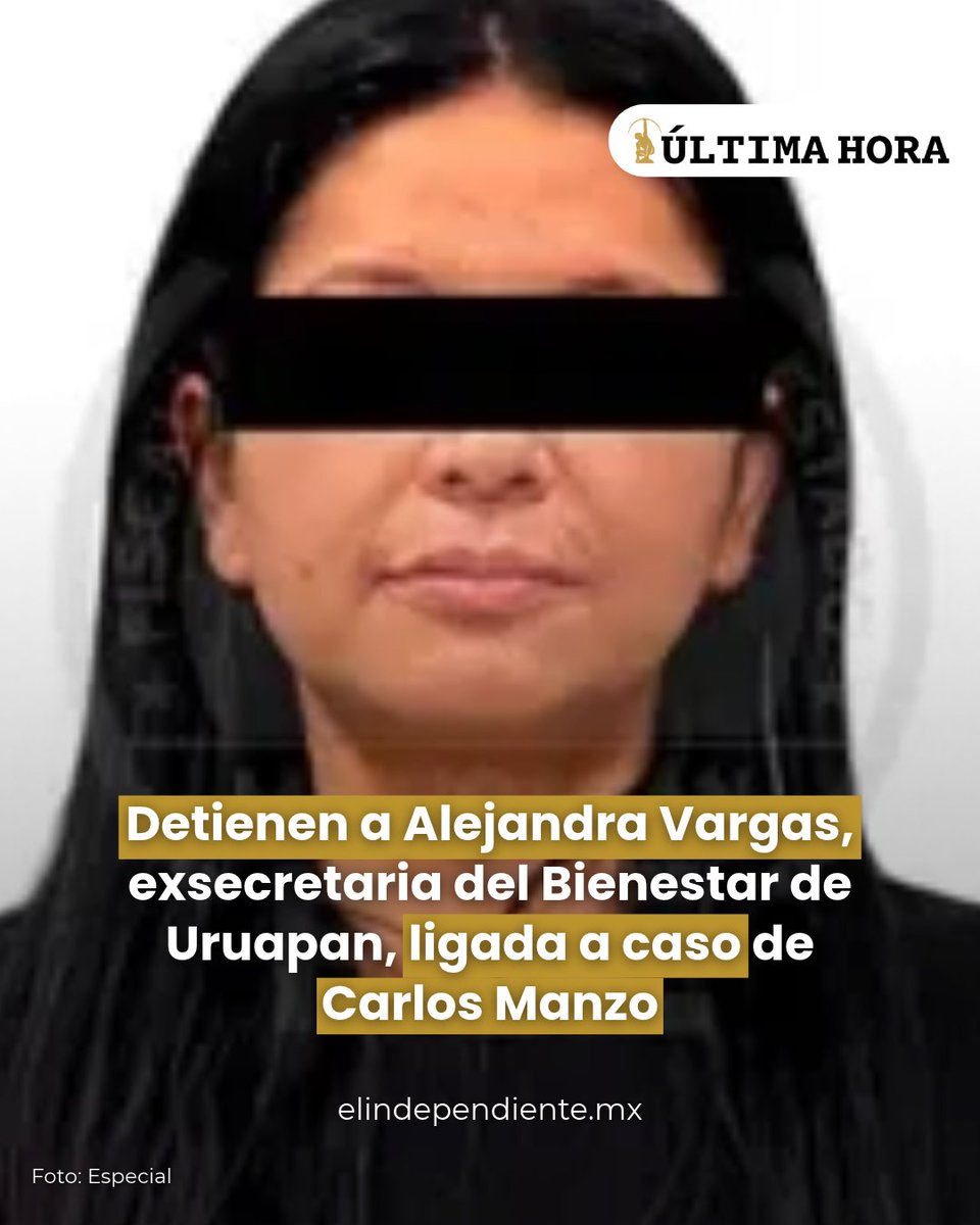 ElIndpendiente's tweet photo. #ÚltimaHora 🚨
La exsecretaria del Bienestar de Uruapan, Alejandra Vargas, fue detenida bajo cargos de encubrimiento por favorecimiento.

La exservidora pública es madre de Alejandro Flores Vargas, quien se desempeñaba como escolta del alcalde Carlos Manzo.

Las autoridades ministeriales cumplimentaron la orden de aprehensión para determinar su situación jurídica conforme a derecho.

Síguenos para más en El Independiente Mx