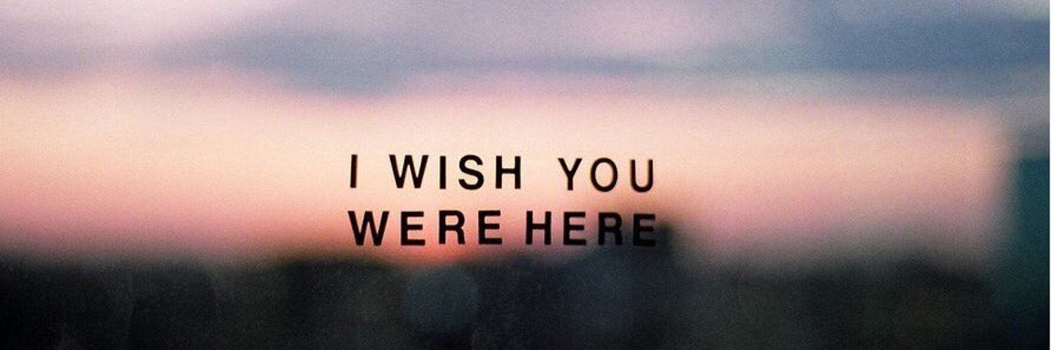 You re here перевод. I Wish. I Wish you were here. Wish you are here обложка. I Wish pictures.