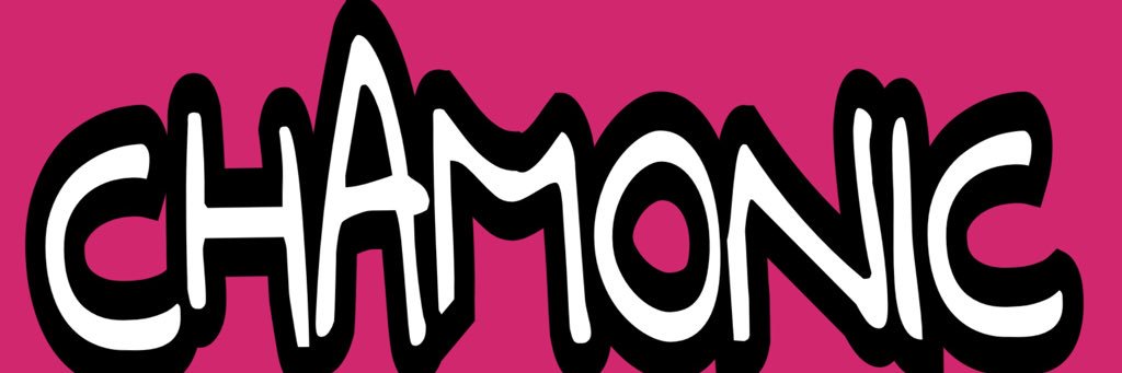 ᑕᕼᗩᗰOᑎIᑕ banner