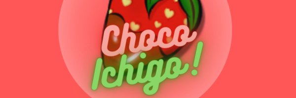 ChocoIchigogc Profile Banner
