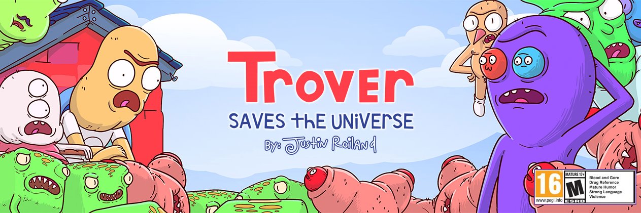 Trover Saves the Universe banner