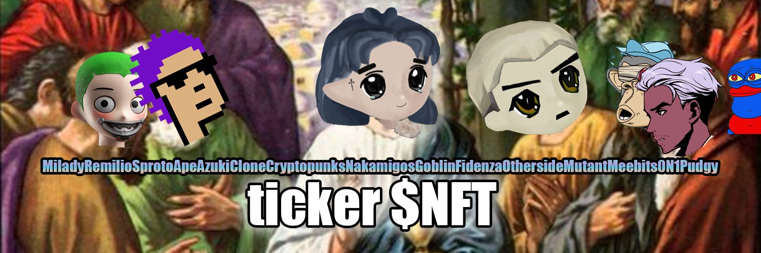 MiladyRemilioSprotoApeAzukiCloneCryptopunks $NFT banner