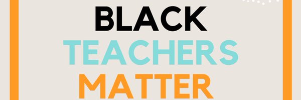 blackteachersco Profile Banner