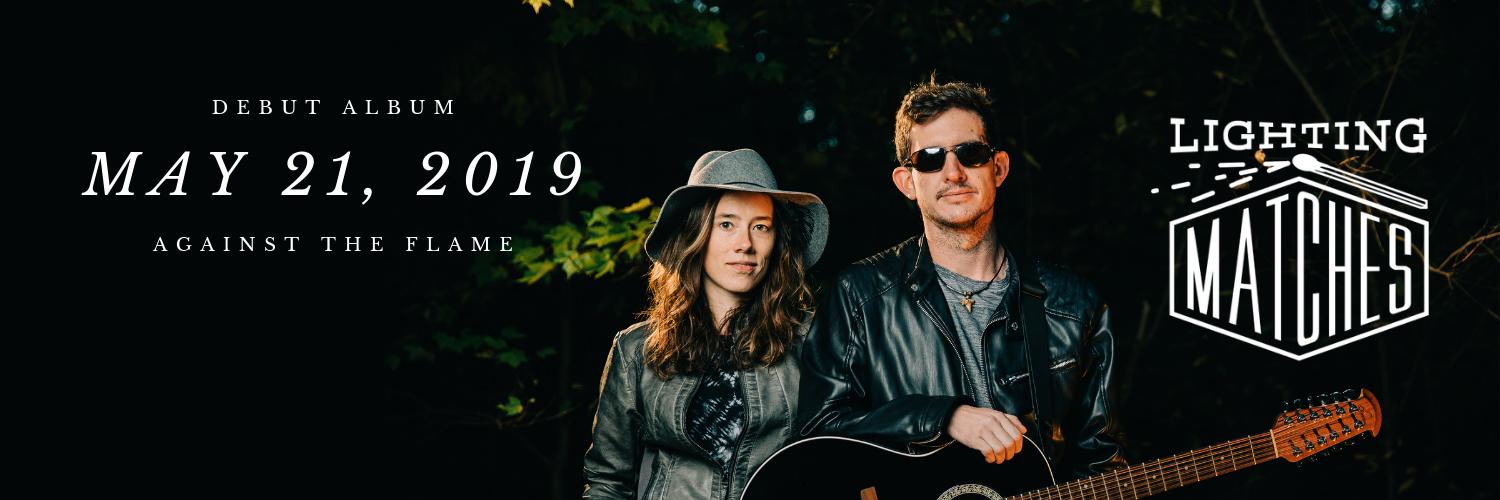 Lighting Matches banner