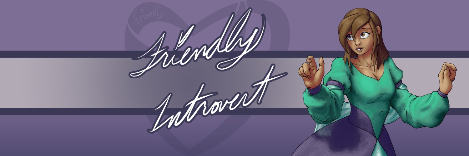 Friendly 1ntrovert's banner
