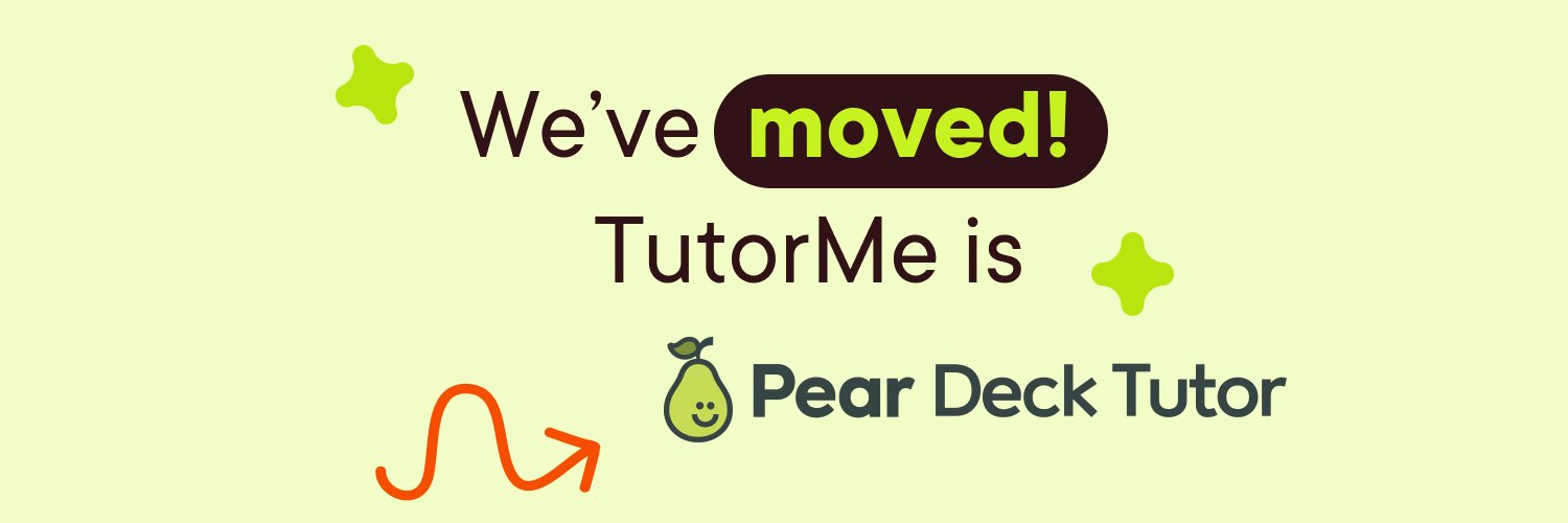 TutorMe ➡️ Pear Deck Tutor banner